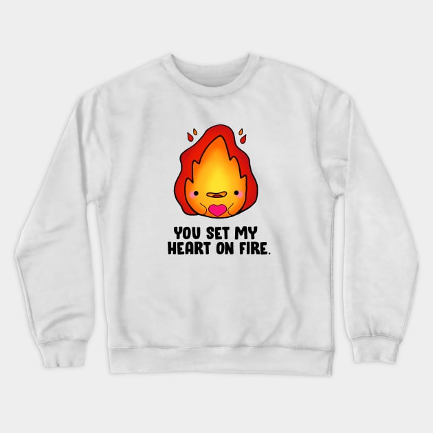 You Set My Heart On Fire Crewneck Sweatshirt by staceyromanart